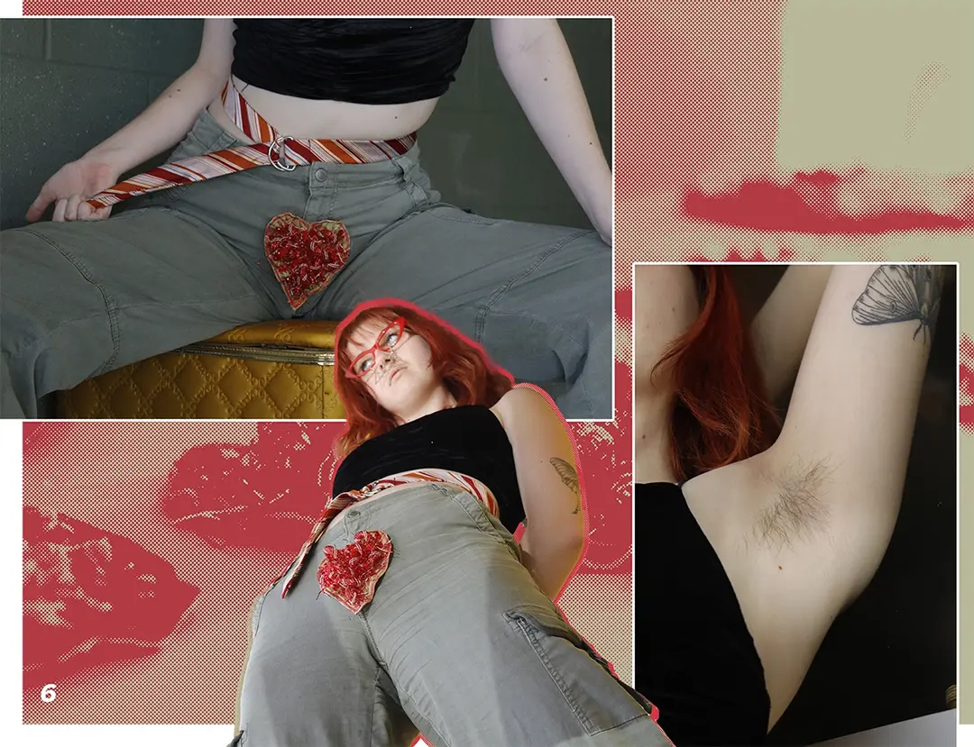 Zine spread with photos of Wren wearing a red bush made of tubing and beads, 
                    red framed glasses with a beaded pencil mustache, and rocking natural pit hair.