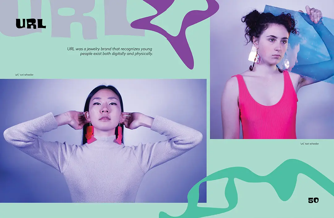 Magazine spread with a light teal background and bright teal and purple squiggles around the page. It includes two photos from Tori's URL project, which was a jewelry 
                    brand that recognizes young people exist both physically and digitally. The models in the photos are wearing large colorful acrylic earrings with digital themes.