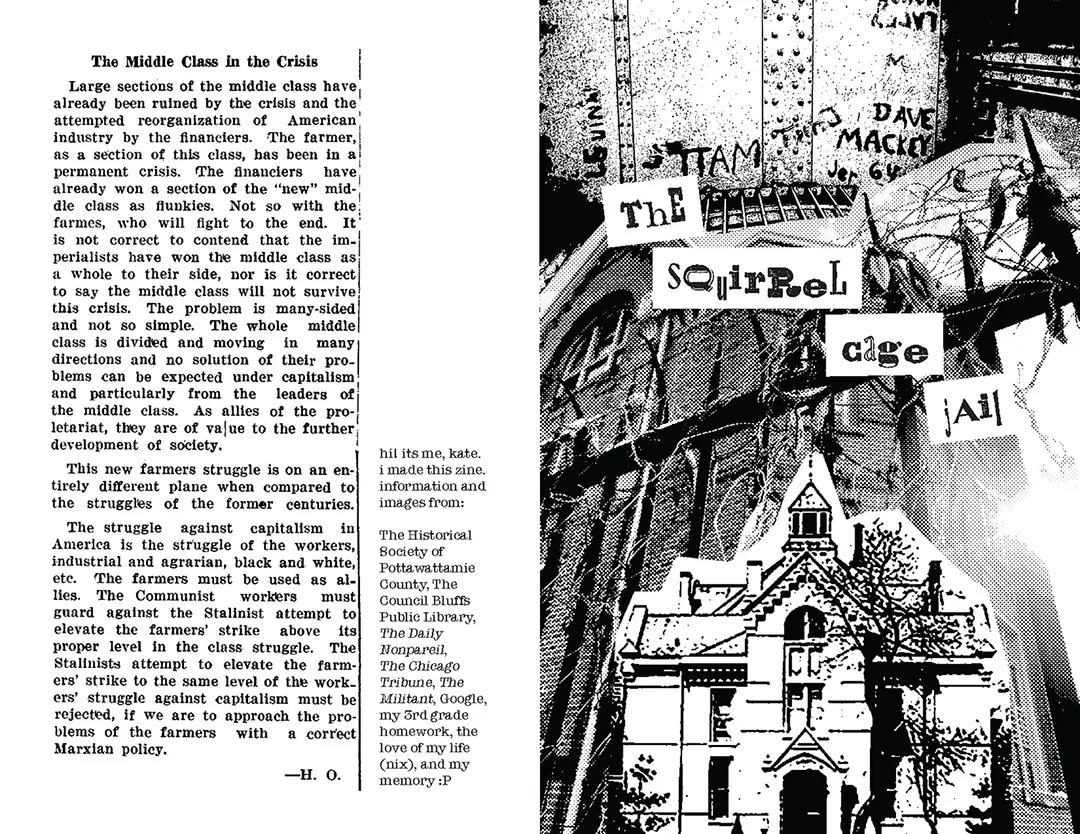 Front and back covers of a zine titled The Squirrel Cage Jail. The front
                    has collaged images of the inside and outside of the jail in black and white. 
                    The title text is in a mismatch font with various old-timey letterforms.