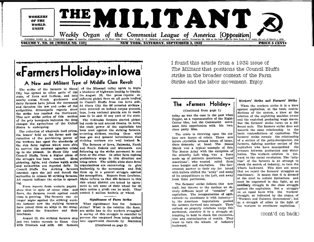 Final spread of the zine. The masthead of The Militant, a communist publication from the 1930s, 
                    goes across the top of the whole spread. The pages have clippings from the paper about the farmers' strike in Iowa.